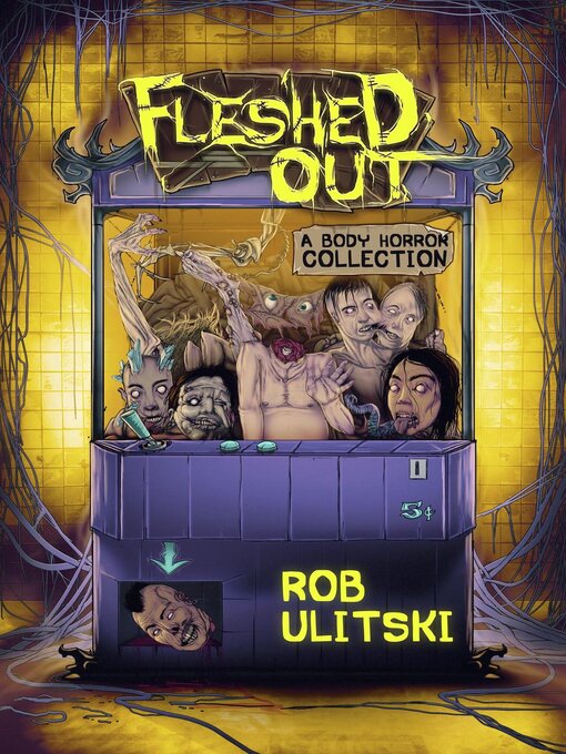 Title details for Fleshed Out by Rob Ulitski - Available